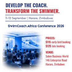 Develop the coach. Transform the swimmer. Zimbabwe Conference